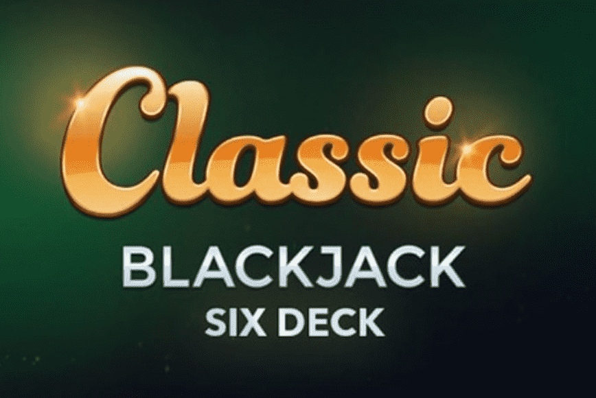 play free Classic Blackjack Six Deck